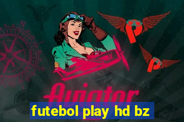 futebol play hd bz